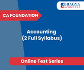 CA Foundation Accounting (2 Full Syllabus) Test Series (Online)